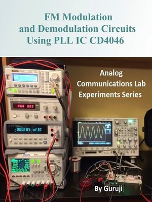 cover image of FM Modulation and Demodulation Circuits Using PLL IC CD4046